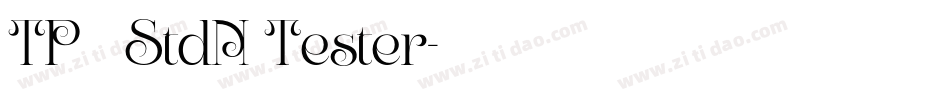 TP明朝 StdN Tester字体转换